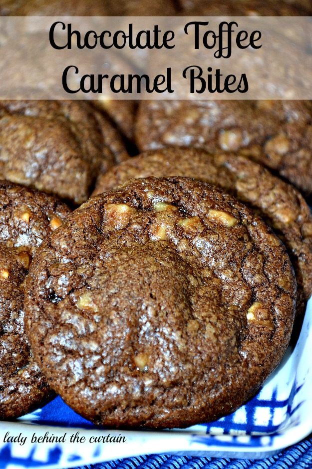 Chocolate Toffee Caramel Bites Lady Behind the Curtain