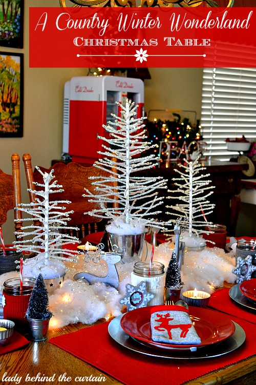 Lady Behind The Curtain - A Country Winter Wonderland Christmas Table 