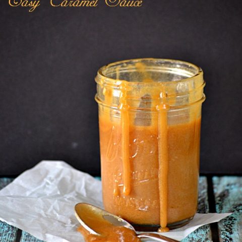 Easy Caramel Sauce - Lady Behind The Curtain