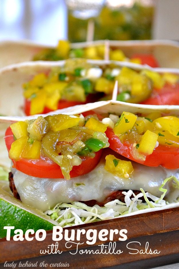 Lady Behind The Curtain - Taco Burgers with Tomatillo Salsa