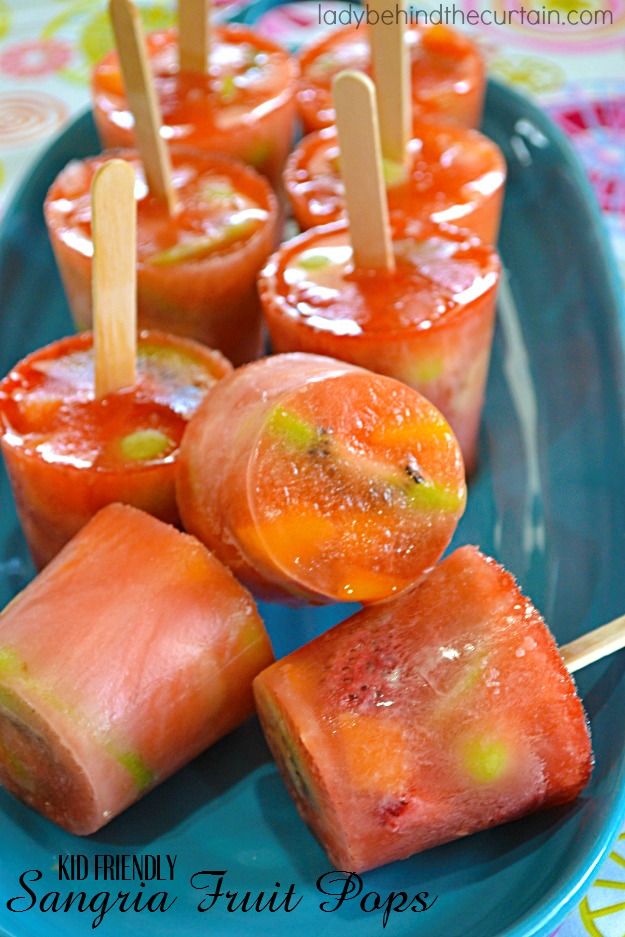 Kid Friendly Sangria Fruit Pops - Lady Behind The Curtain