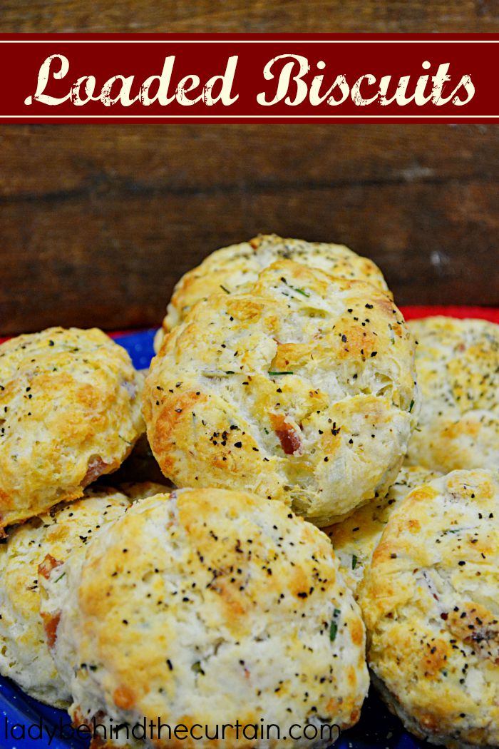 Who needs a baked potato when you can serve loaded biscuits?