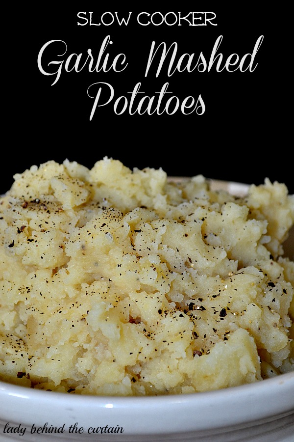 Lady-Behind-The-Curtain-Slow-Cooker-Garlic-Mashed-Potatoes