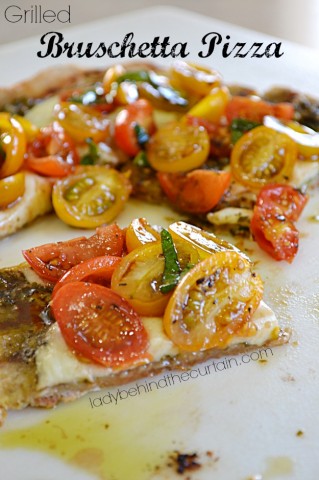 Grilled Bruschetta Pizza - Lady Behind The Curtain