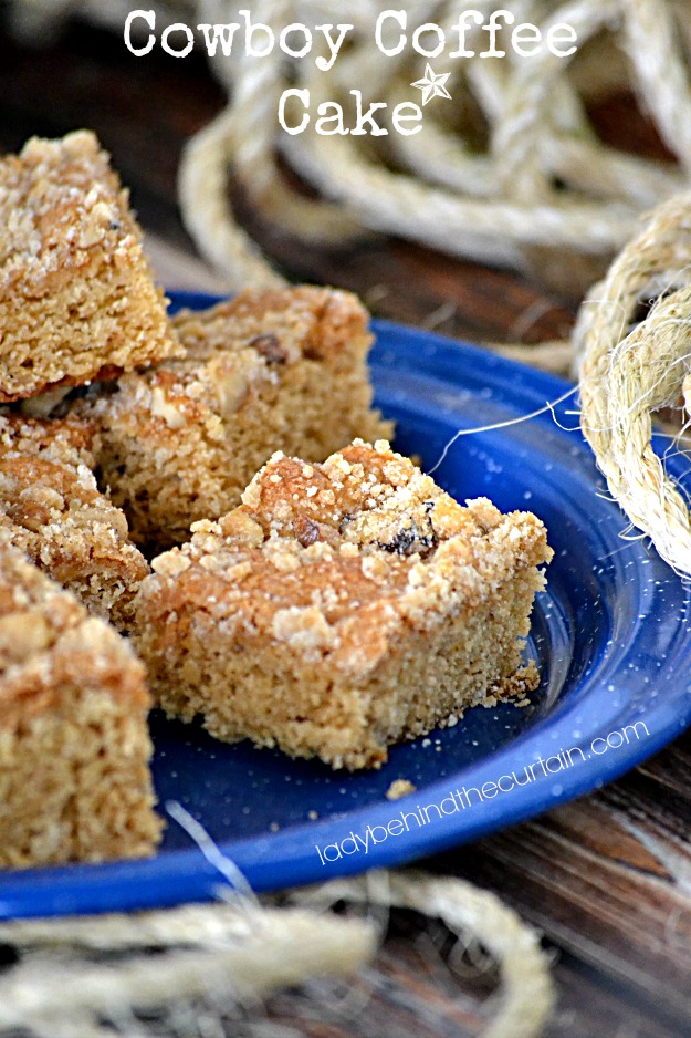 Cowboy Coffee Cake - Lady Behind The Curtain