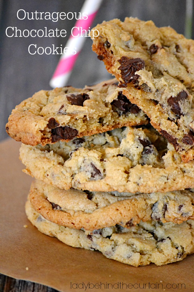 Outrageous Chocolate Chip Cookies - Lady Behind The Curtain