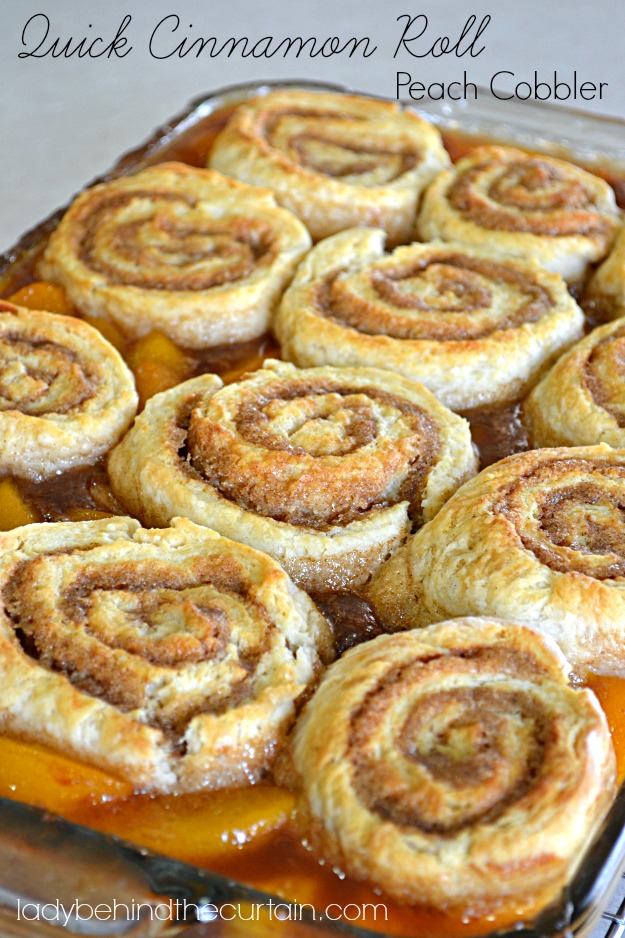 Quick Cinnamon Roll Peach Cobbler - Lady Behind The Curtain