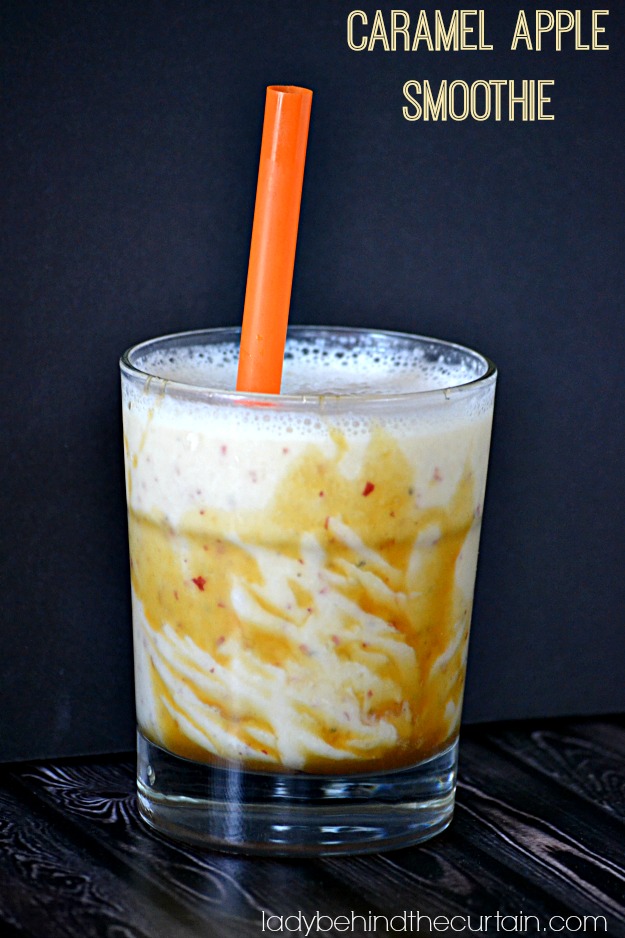 Caramel Apple Smoothie - Lady Behind The Curtain