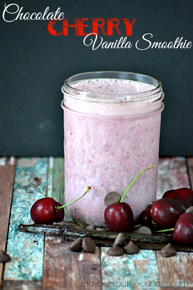 Chocolate Cherry Vanilla Smoothie - Lady Behind The Curtain