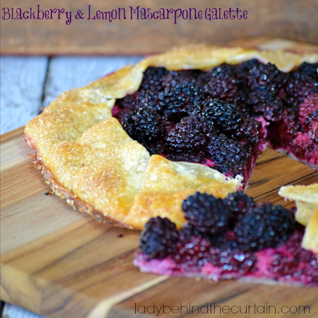 Blackberry and Lemon Mascarpone Galette - Lady Behind The Curtain