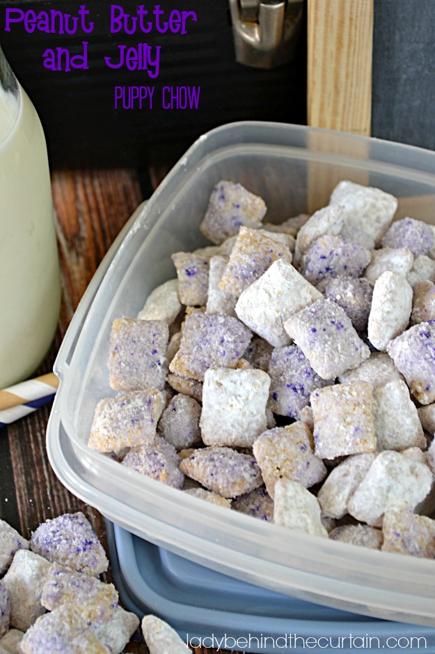 Peanut Butter and Jelly Puppy Chow - Lady Behind The Curtain