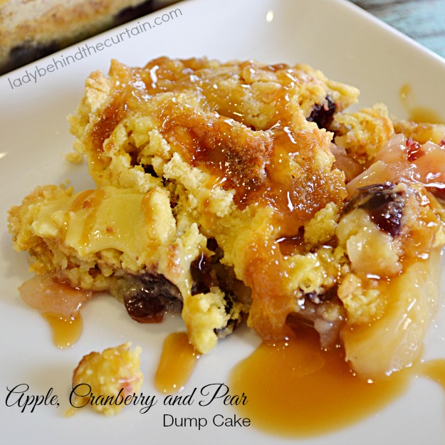 Apple, Cranberry and Pear Dump Cake - Lady Behind The Curtain