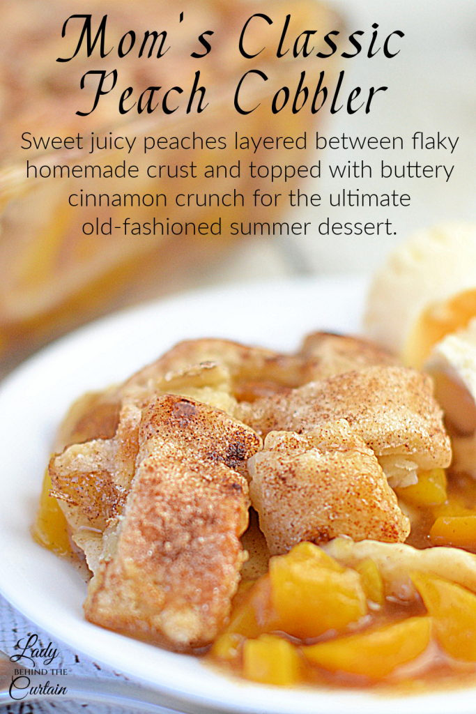 Mom's Classic Peach Cobbler