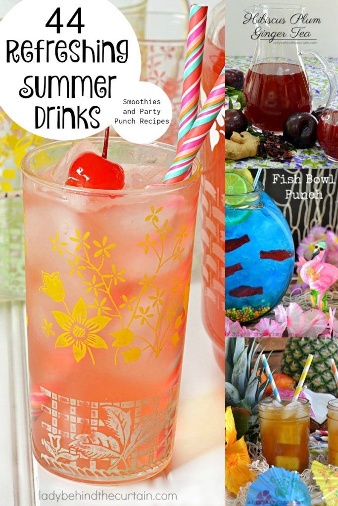 44 Refreshing Drinks, Smoothies and Party Punch Recipes