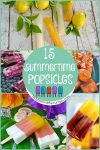 15 Summertime Popsicle Recipes
