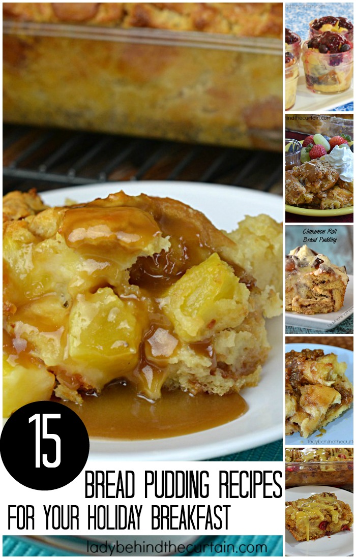 15 Bread Pudding Recipes for Your Holiday Breakfast | From sweet to savory you can not deny that bread pudding is one of Americas favorite breakfast comfort foods.