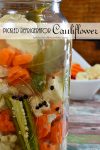 Pickled Refrigerator Cauliflower | rustic party favor, relish dish, salad, game day recipe