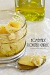 Homemade Roasted Garlic