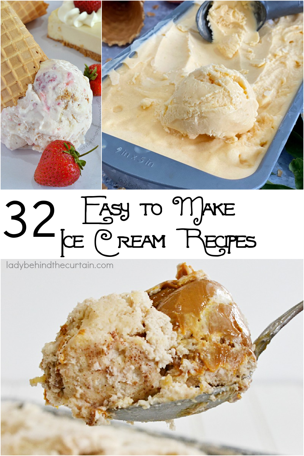 32 Easy to make Ice Cream Recipes