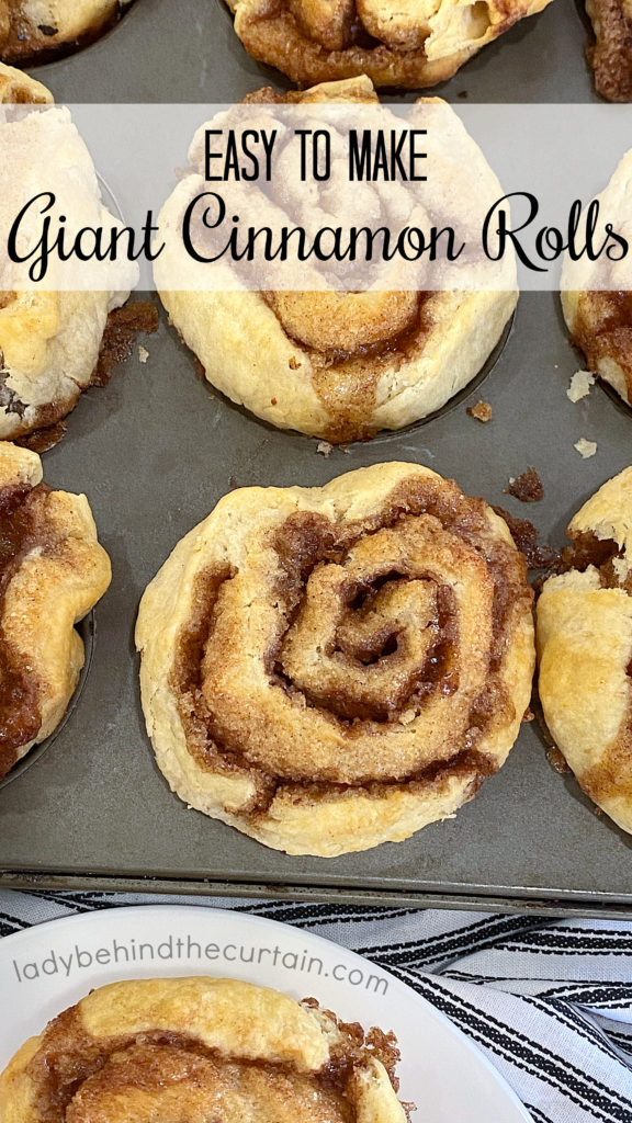 Easy to Make Giant Cinnamon Rolls