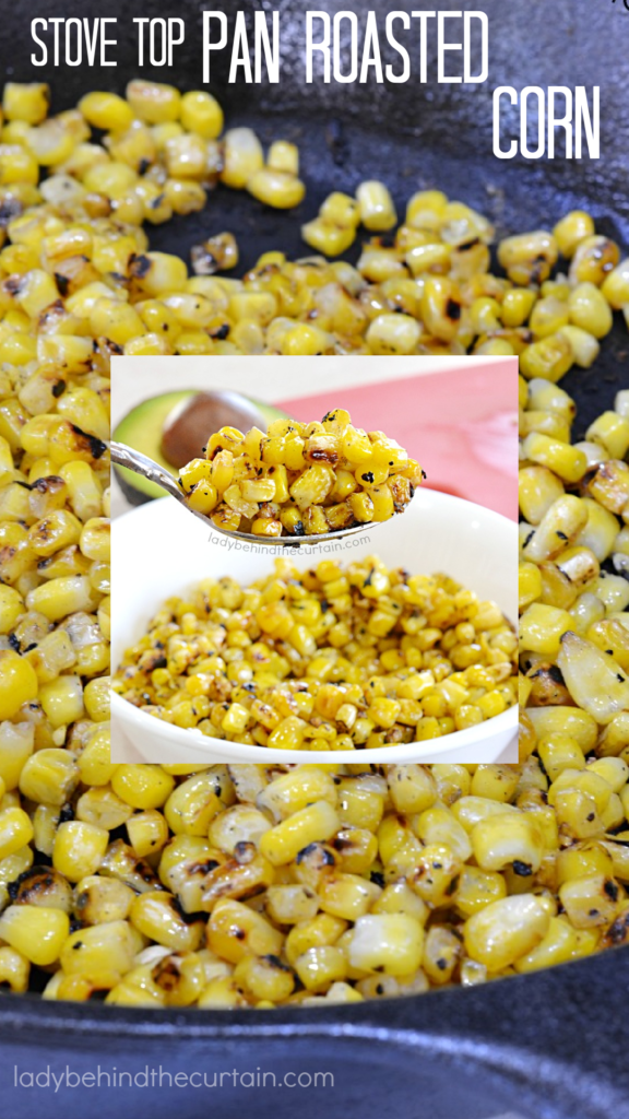 Stove Top Pan Roasted Corn