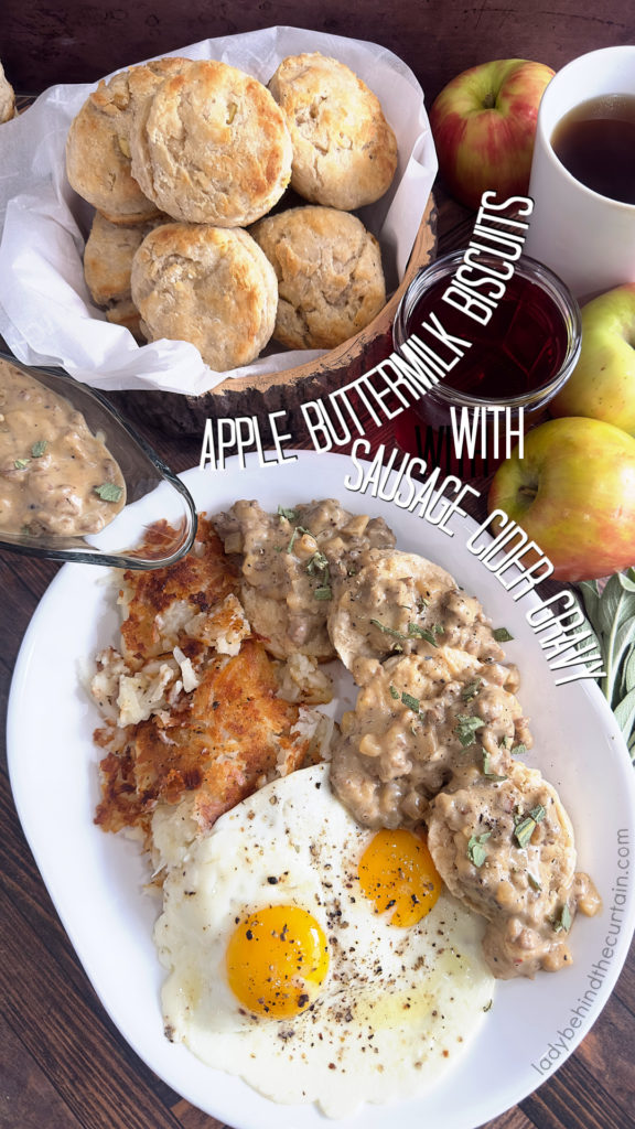 Apple Buttermilk Biscuits with Sausage Cider Gravy