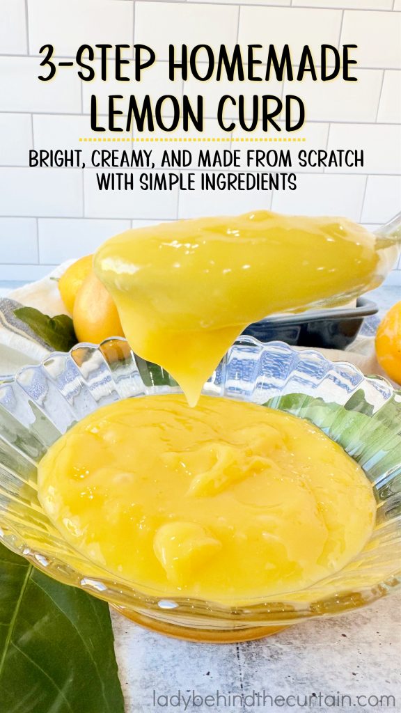 3 Step Homemade Lemon Curd