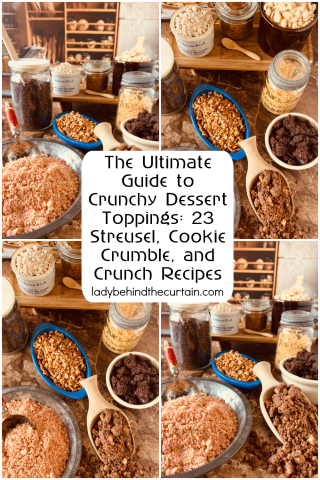The Ultimate Guide to Crunchy Dessert Toppings: 23 Streusel, Cookie Crumble, and Crunch Recipes